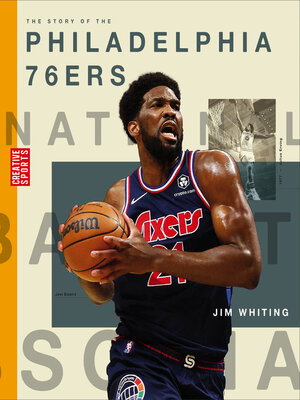 cover image of The Story of the Philadelphia 76ers